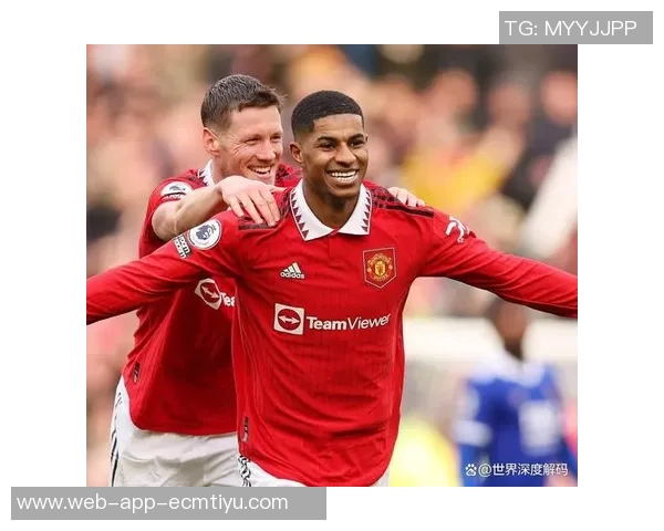 福苏门萨回忆曼联青训时光感恩拉什福德的无私帮助与支持